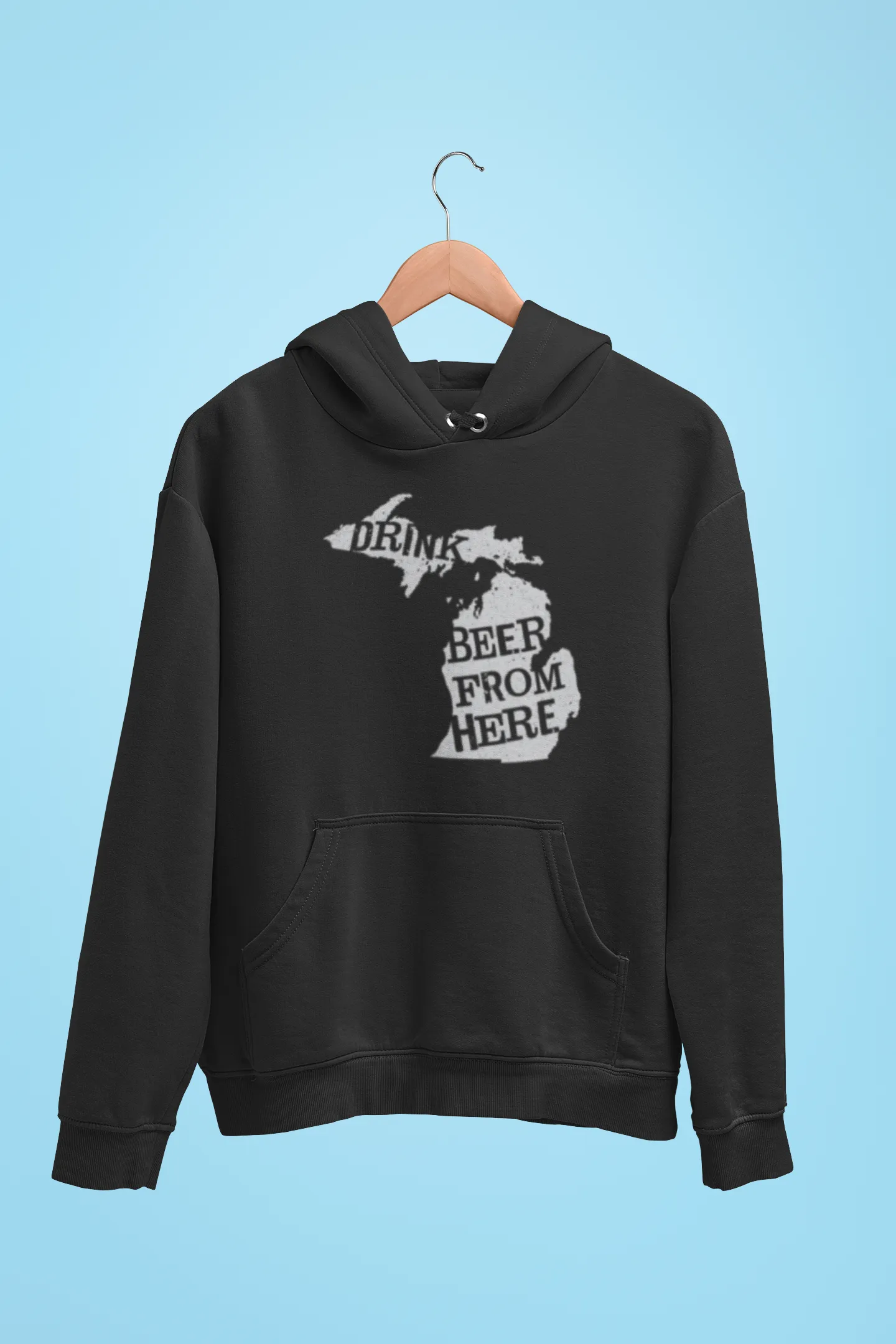Michigan Drink Beer From Here® - Craft Beer Hoodie